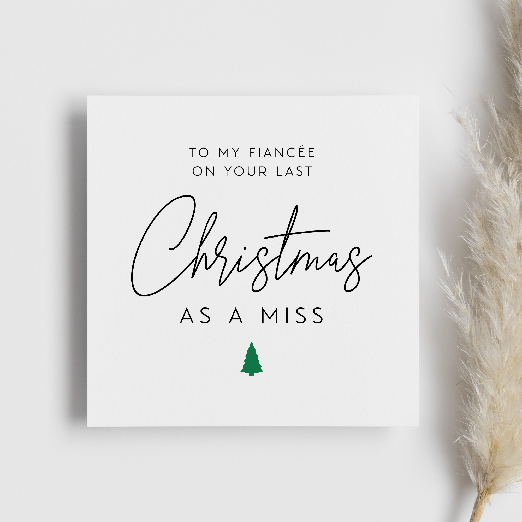 Fiancee Last Christmas As Miss Greeting Card