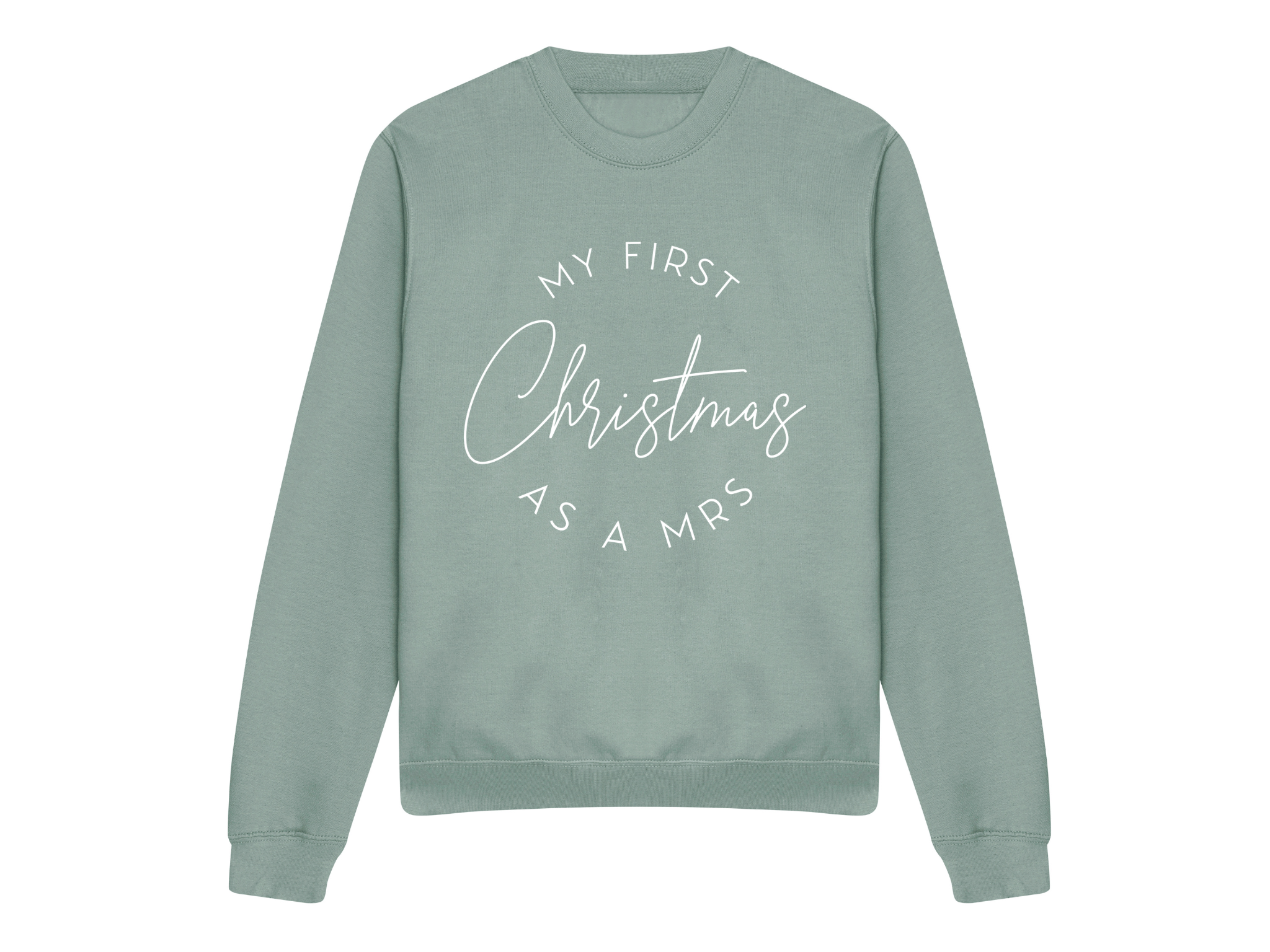 First Christmas As A Mrs Crew Neck Sweatshirt