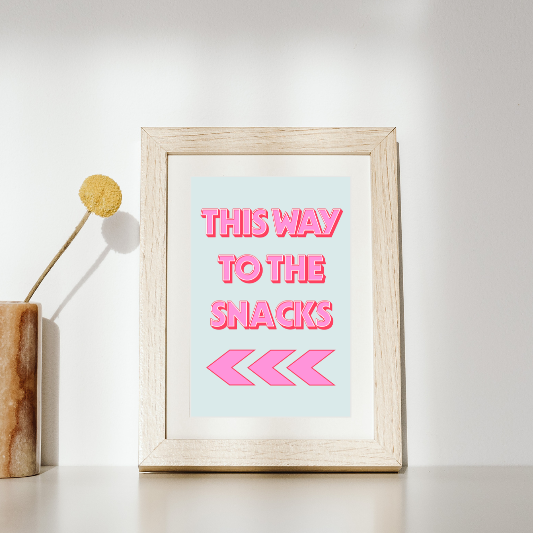 This Way To The Snacks Art Print