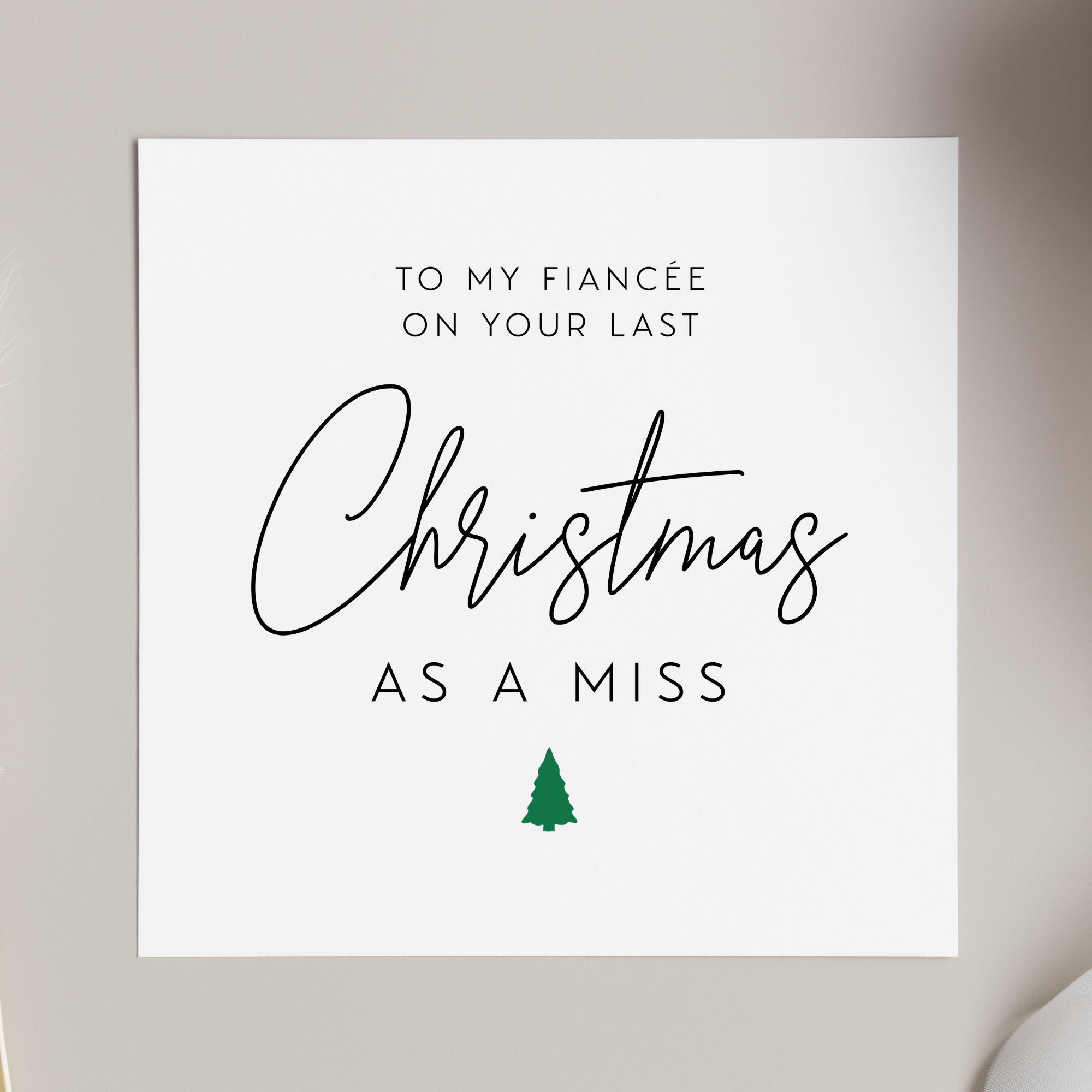 Fiancee Last Christmas As Miss Greeting Card