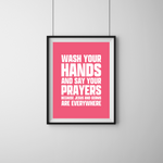 Load image into Gallery viewer, Wash Your Hands And Say Your Prayers Funny Bathroom Art Print
