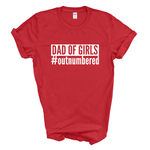 Load image into Gallery viewer, Dad of Girls #outnumbered Mens T-Shirt
