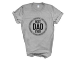 Load image into Gallery viewer, Best Dad Ever Mens/Adults Novelty Tshirt
