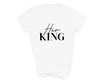 Load image into Gallery viewer, Her King His Queen Matching Couple T-shirt
