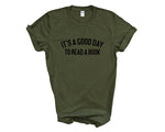 Load image into Gallery viewer, It&#39;s A Good Day To Read A Book Adult Unisex T-shirt
