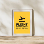 Load image into Gallery viewer, Flight In Progress Do Not Disturb Art Print
