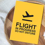 Load image into Gallery viewer, Flight In Progress Do Not Disturb Art Print
