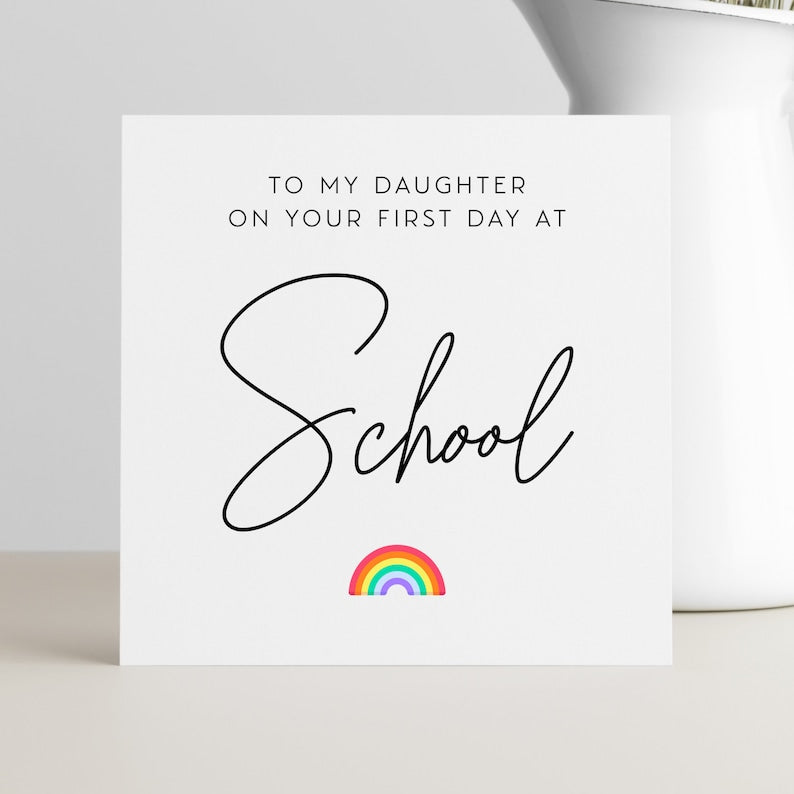 Daughter 1st Day At School Good Luck Greeting Card