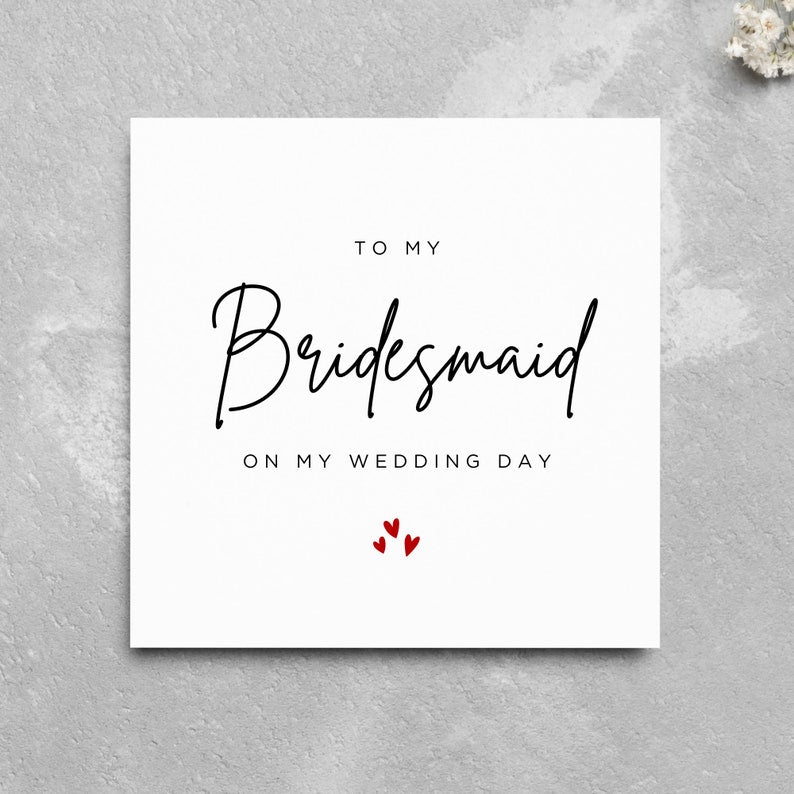 To My Bridesmaid Other Bridal Party on My Wedding Day Card