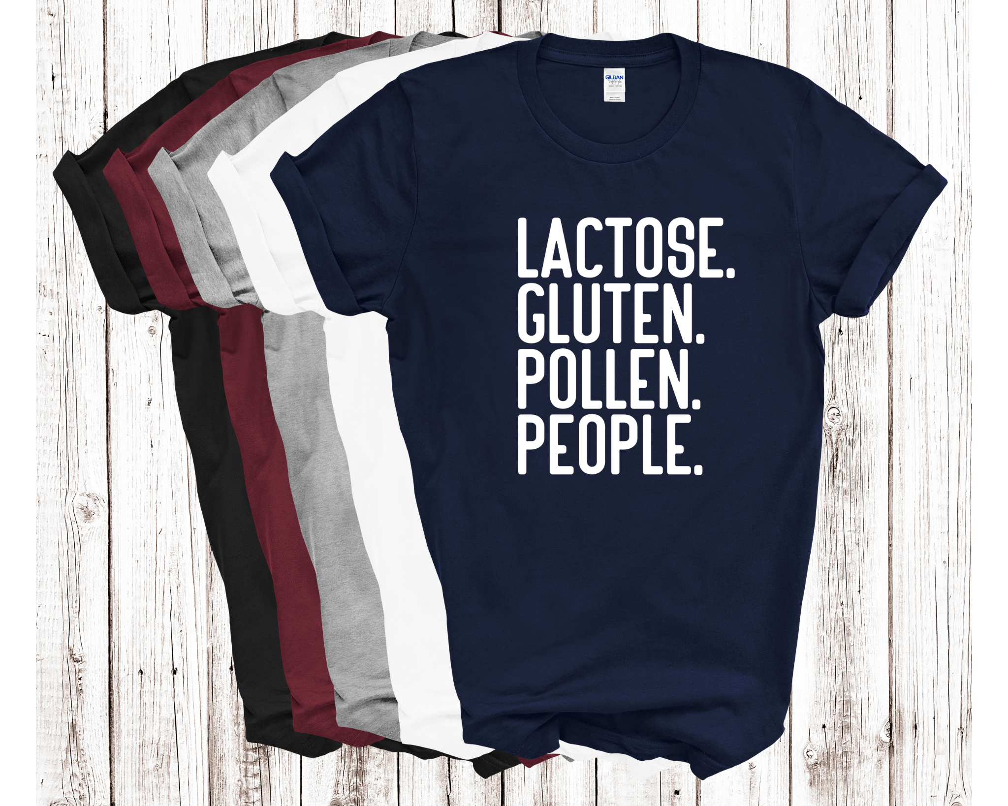 Lactose Gluten Pollen People Funny Anti Social Adult Unisex T-Shirt