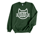 Load image into Gallery viewer, Stop Stressing Meowt Adult Unisex Sweatshirt
