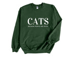 Load image into Gallery viewer, Cats Because People Are Dicks Adult Unisex Sweatshirt
