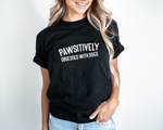 Load image into Gallery viewer, Pawsitively Obsessed With Dogs Adult Unisex T-Shirt
