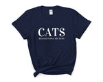 Load image into Gallery viewer, Cats Because People Are Dicks Adult Unisex T-Shirt
