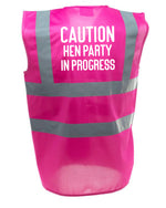 Load image into Gallery viewer, Caution Hen Party In Progress Pink Hi Viz Vest
