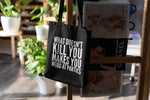 Load image into Gallery viewer, What Doesn&#39;t Kill You Makes You Weird At Parties Lightweight Cotton Tote Bag
