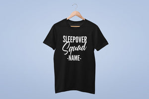 Personalised Sleepover Squad T-Shirt Adult Kids