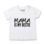 Load image into Gallery viewer, Mama Is My Bestie Kids Baby Toddler T-Shirt
