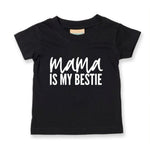 Load image into Gallery viewer, Mama Is My Bestie Kids Baby Toddler T-Shirt
