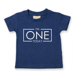 Load image into Gallery viewer, I&#39;m One Today Baby Toddler T-Shirt
