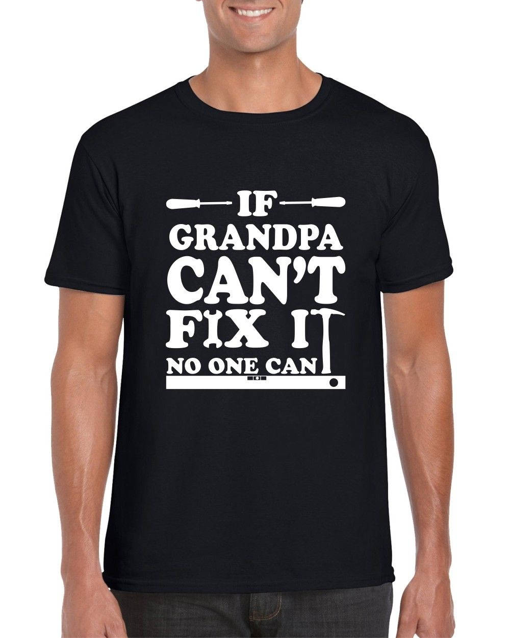 If GRANDPA Can't Fix It No One Can - Mens T-shirt