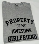 Load image into Gallery viewer, Property of My Awesome Girlfriend Mens Funny T-shirt
