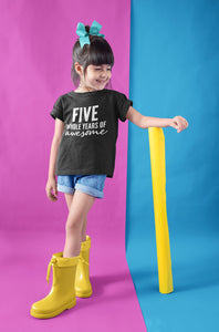 Five Whole Years Of Awesome Kids T-shirt - Red Leader Clothing