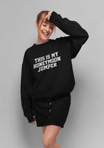 Load image into Gallery viewer, This Is My Honeymoon Jumper Unisex Crew Neck Sweatshirt
