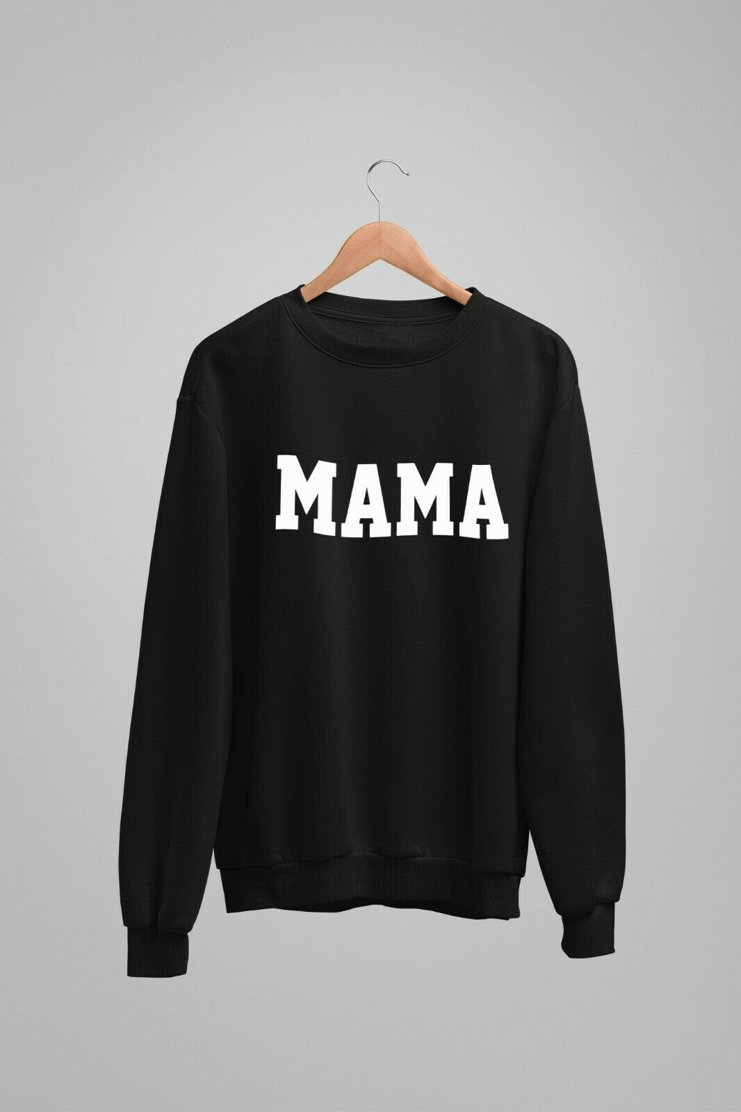 Mama Unisex Crew Neck Sweatshirt Jumper Sweater - Red Leader Clothing