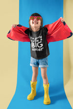 Load image into Gallery viewer, I&#39;m Going To Be A Big Sister - Kids/Childrens Unisex T-shirt
