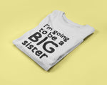 Load image into Gallery viewer, I&#39;m Going To Be A Big Sister - Kids/Childrens Unisex T-shirt
