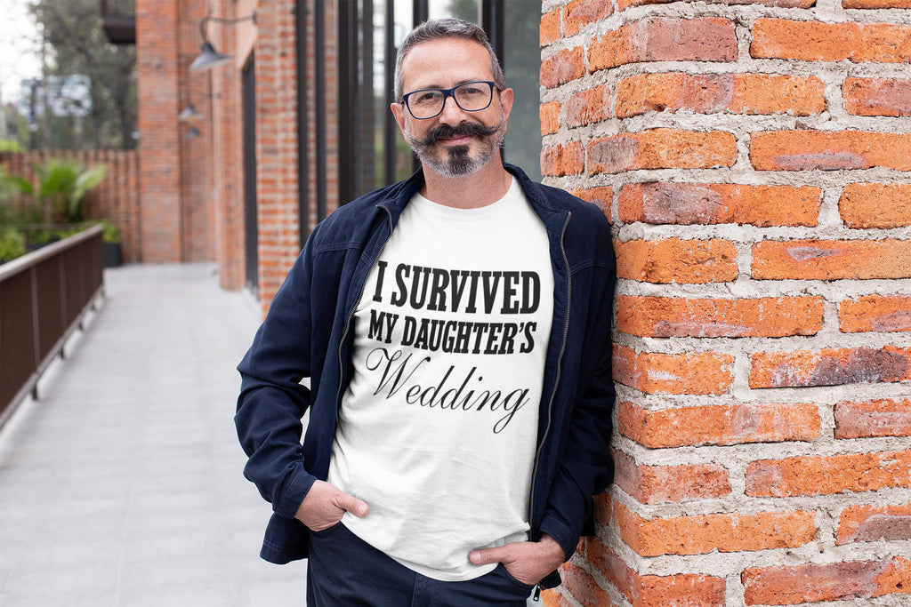 I Survived My Daughter's Wedding Novelty Funny T-shirt - Red Leader Clothing