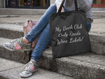 Load image into Gallery viewer, My Book Club Only Reads Wine Labels! Lightweight Cotton Tote Bag - Red Leader Clothing
