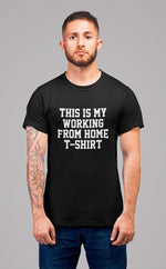 Load image into Gallery viewer, This Is My Working From Home T-Shirt Unisex Mens Ladies Adult Quarantine Working From Home Lockdown Social Distance Introvert Self Employed - Red Leader Clothing
