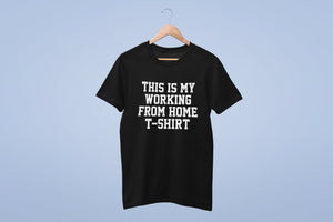 This Is My Working From Home T-Shirt Unisex Mens Ladies Adult Quarantine Working From Home Lockdown Social Distance Introvert Self Employed - Red Leader Clothing