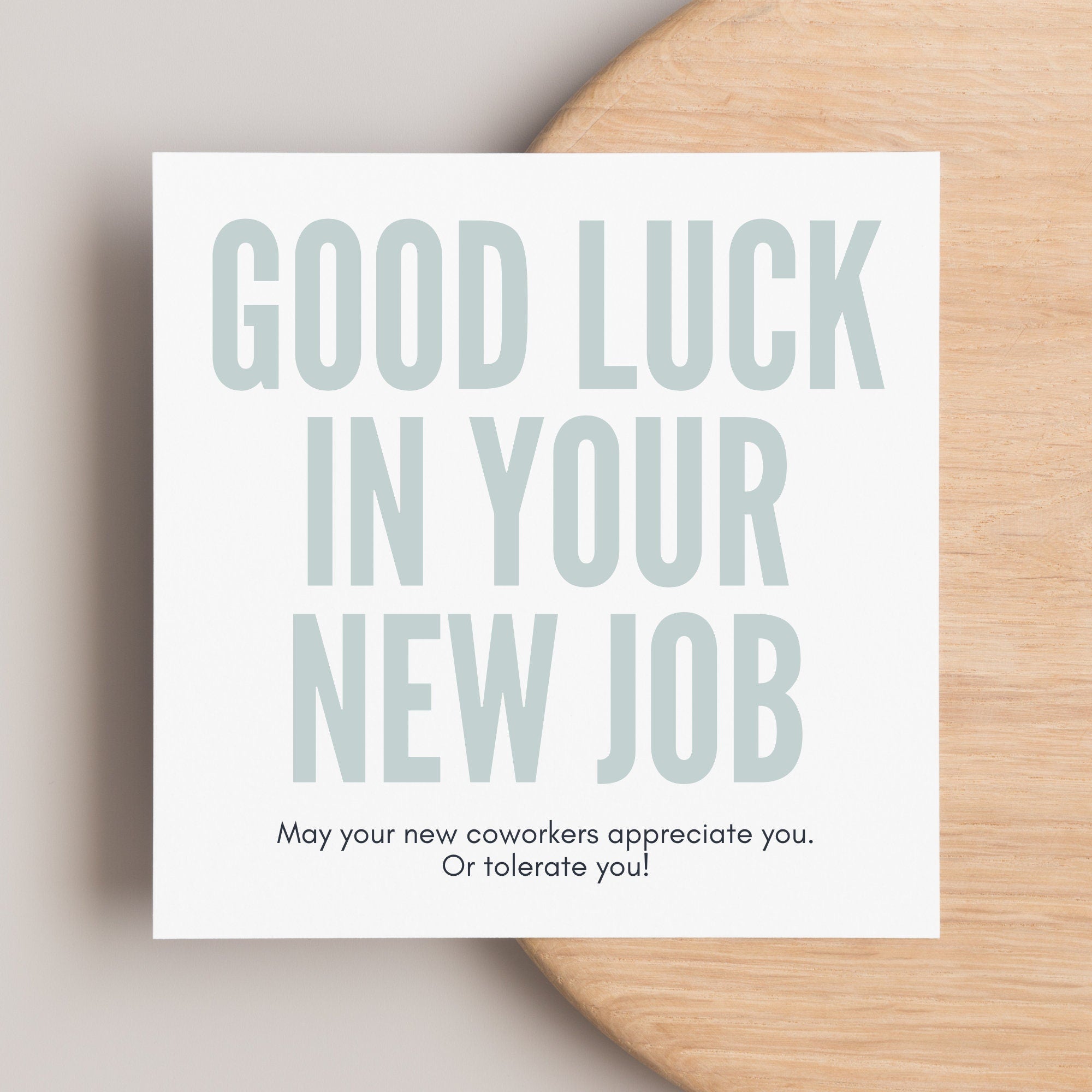 Good Luck In Your New Job Greeting Card