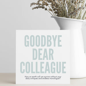 Goodbye Dear Colleague Leaving Card