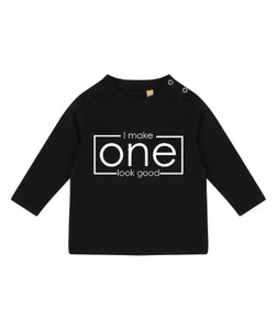 I Make One Look Good 1st Birthday LONG SLEEVE Kids T-Shirt