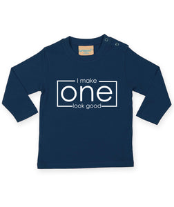 I Make One Look Good 1st Birthday LONG SLEEVE Kids T-Shirt