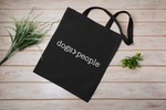 Load image into Gallery viewer, Dogs&gt;People Lightweight Cotton Tote Bag
