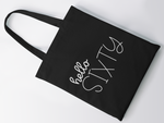 Load image into Gallery viewer, Hello Sixty Lightweight Cotton Tote Bag
