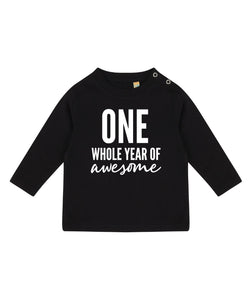 One Whole Year Of Awesome 1st Birthday Kids LONG SLEEVE T-shirt